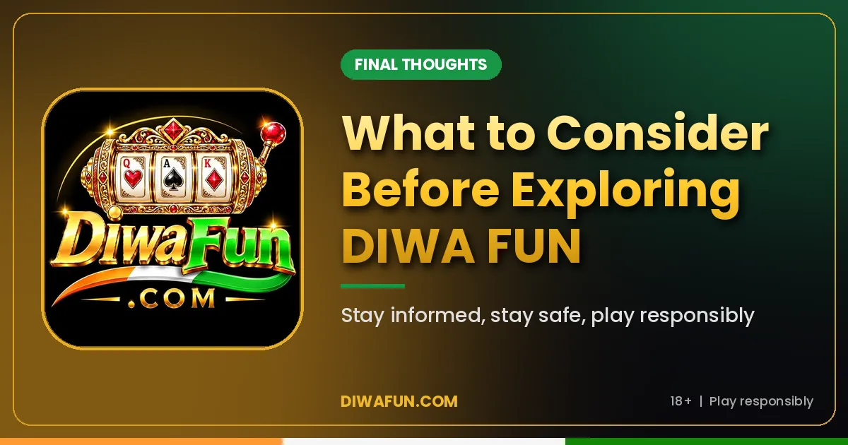 DIWA FUN final thoughts and pre-use checklist