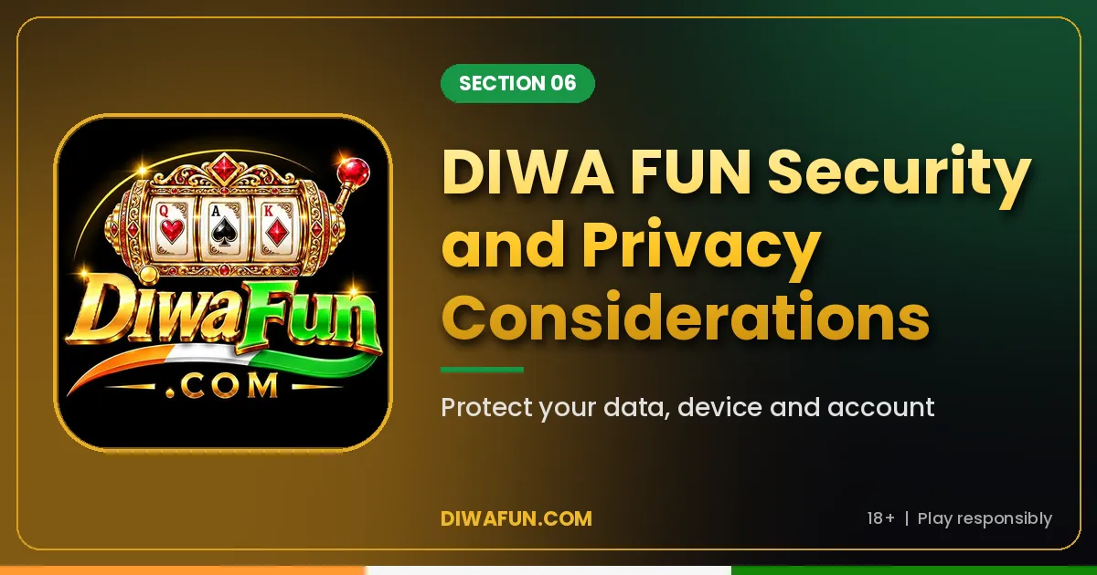 DIWA FUN security and privacy considerations